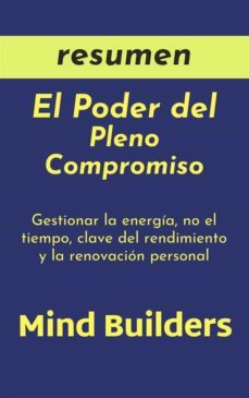 resumen el poder del pleno compromiso (ebook)-9791221360097