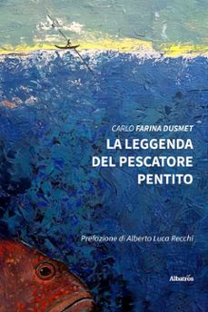la leggenda del pescatore pentito-carlo farina dusmet-9791223610497