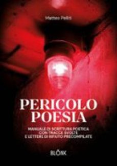 pericolo poesia (ebook)-matteo pelliti-9791224425397