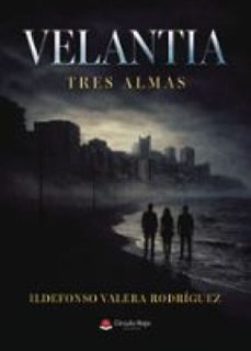 velantia. tres almas (ebook)-9791370462697