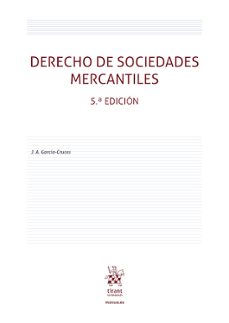 derecho de sociedades mercantiles (5ª edición)-jose antonio garcia cruzes gonzalez-9791370599997