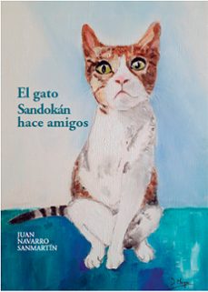 el gato sandokan hace amigos (ebook)-juan navarro sanmartín-9791387603397