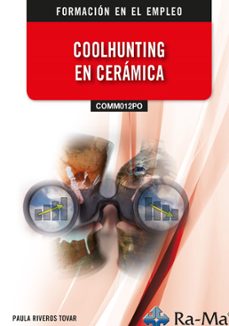 (comm012po) coolhunting en ceramica-paula riveros tovar-9791387642297