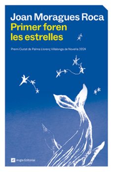 primer foren les estrelles-joan moragues roca-9791387853297