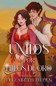 unidos por hilos de oro (ebook)-elizabeth helen-9791387899097