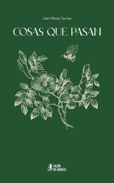 cosas que pasan-ivan perez torres-9791387999797