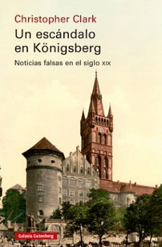 un escandalo en konigsberg (ebook)-christopher clark-9791388019197