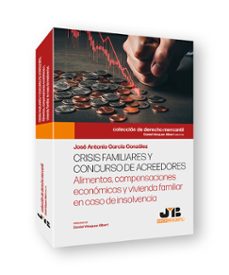 crisis familiares y concurso de acreedores-jose antonio garcia gonzalez-9791388409097