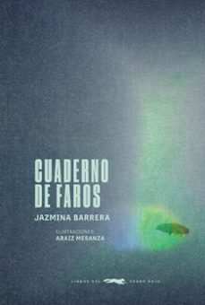 cuaderno de faros-jazmina barrera-9791399047097
