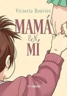 mama en mi-victoria bouvier-9791399048797