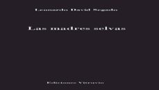 las madres selvas-leonardo david segado-9791399147797
