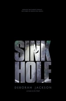 sinkhole (ebook)-deborah jackson-9798215030097