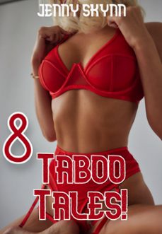 8 taboo tales! (ebook)-jenny skynn-9798223506997