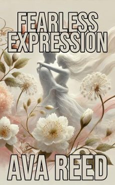 fearless expression (ebook)-ava reed-9798227241597