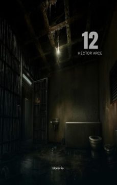 12 (ebook)-héctor arce-librerío editores-9798231945597