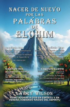 nacer de nuevo por las palabras de elohim (ebook)-larry wilson-9798232240097