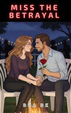 miss the betrayal (ebook)-dua d.k-9798232317997