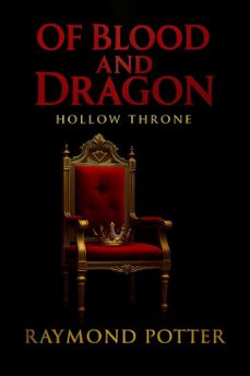 hollow throne (ebook)-raymond potter-9798232766597