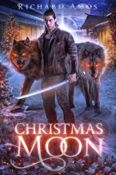 christmas moon (ebook)-richard amos-9798233073397