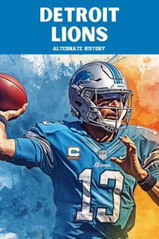 detroit lions alternate history (ebook)-alternate history-9798233316197