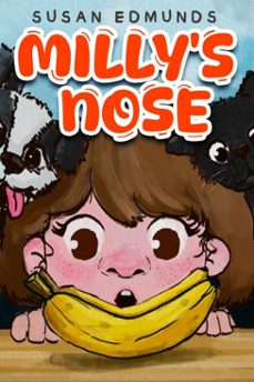milly's nose (ebook)-susan edmunds-9798233479397