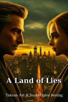 a land of lies (ebook)-takezo art-susan ogden benting-9798233500497