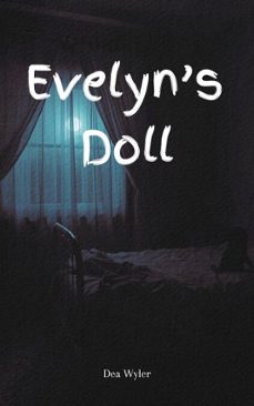 evelyn's doll (ebook)-dea wyler-9798233841897