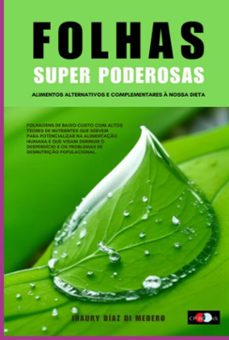 folhas super poderosas (ebook)-inaury díaz di medero-9798327114197