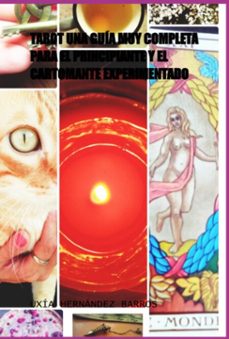 tarot una guia muy completa para el principiante y el cartomante experimentado (ebook)-uxía hernández barros-9798368310497
