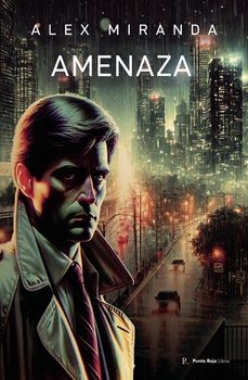 amenaza-alejandro miranda pitchot-9798399494197
