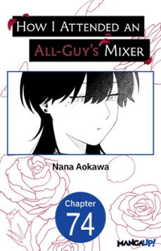 how i attended an all-guy's mixer #074 (ebook)-nana aokawa-9798899245497