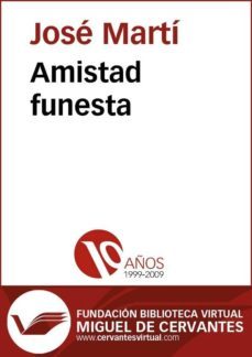 amistad funesta (ebook)-jose marti-cdlcv00001597