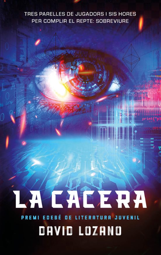 LA CACERA (PREMI EDEBE DE LITERATURA JUVENIL) -David Lozano Garbala