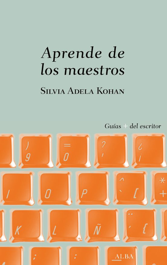 Portada de APRENDE DE LOS MAESTROS MAETODO PARA EXPERIMENTAR CON CHEJOV Y OTROS 49 GENIOS DE  LA LITERATURA