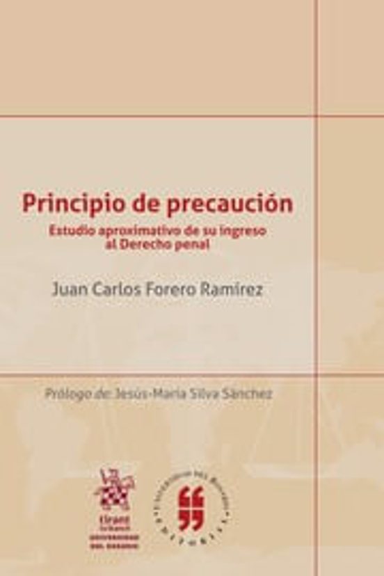 Portada de Principio de precaución Estudio aproximativo de su ingreso al Derecho penal