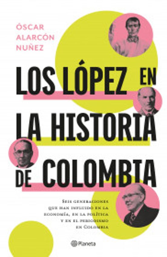 Portada de Los López En La Historia De Colombia