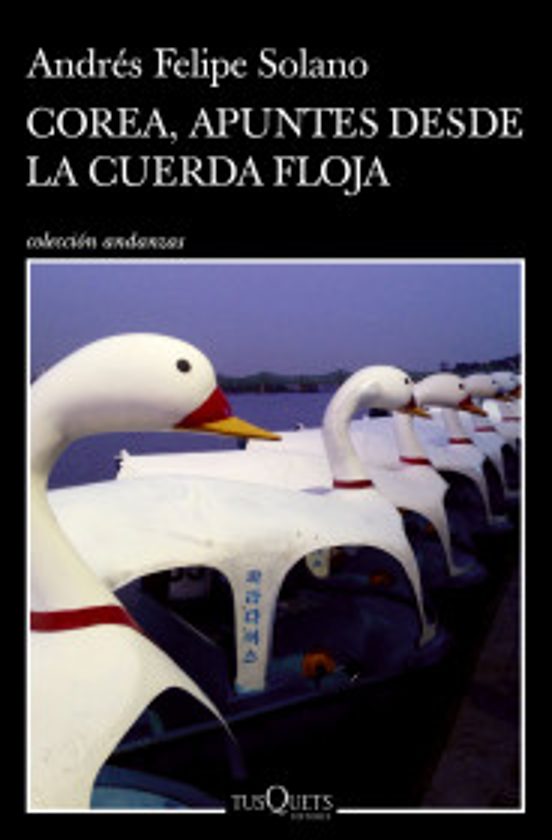 Portada de Corea, Apuntes Desde La Cuerda Floja