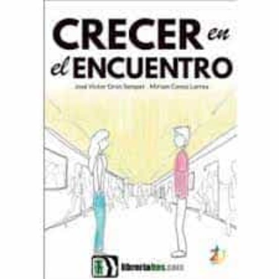 CRECER EN EL ENCUENTRO de José Víctor Orón Semper (ICCE) portada