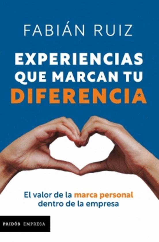 Portada de Experiencias Que Marcan Tu Diferencia