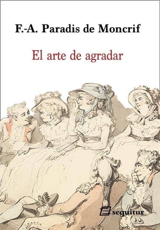 Portada de EL ARTE DE AGRADAR de RARADIS DE MONCRIF F.A.