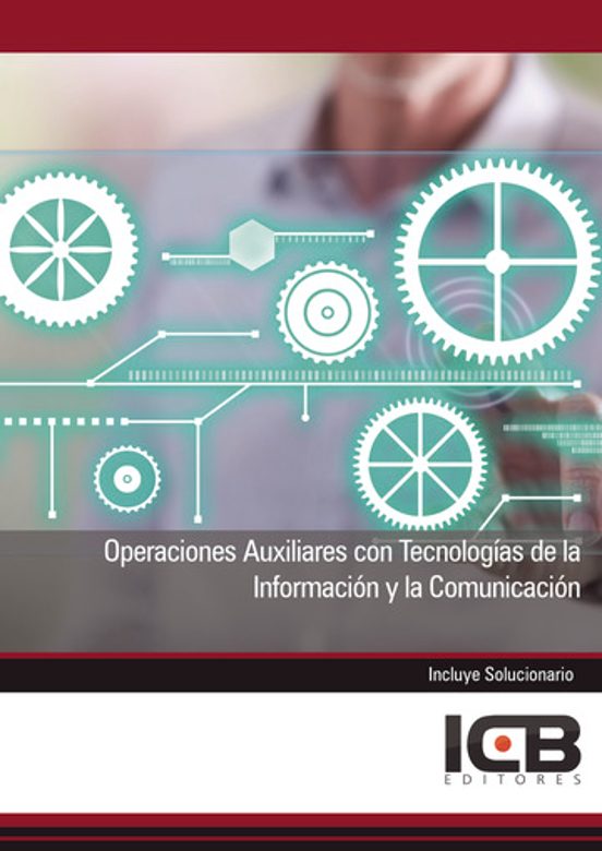 Portada de Operaciones Auxiliare con Tecnologías De La Información Y La Comunicación