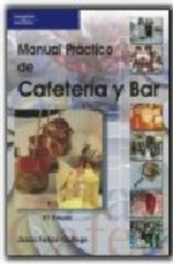 Portada de Manual Practico De Cafeteria Y Bar