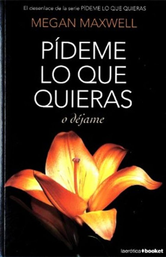 Portada de Pídeme Lo Que Quieras 3 - O Déjame