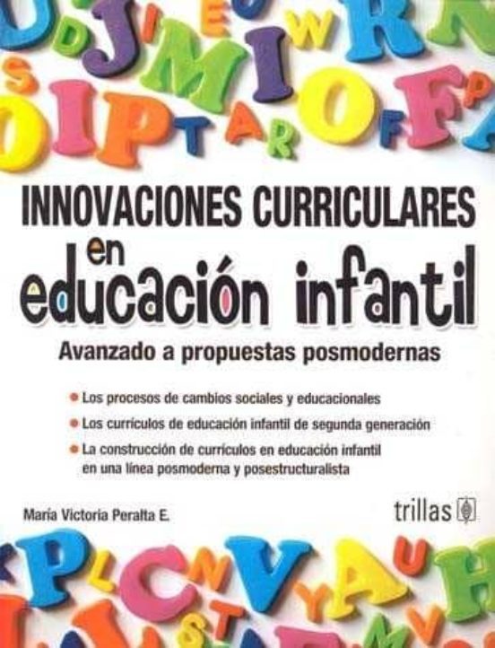 Portada de Innovaciones Curriculares en Educacion Infantil: Avanzado a Propuestas Posmdernas