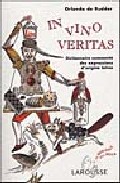 In Vino Veritas: Dictionnaire Commente Des Expressions D Origine Latine por Orlando De Rudder epub