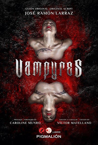 Vampyres: Guion Original / Original Script por Jose Ramon Larraz