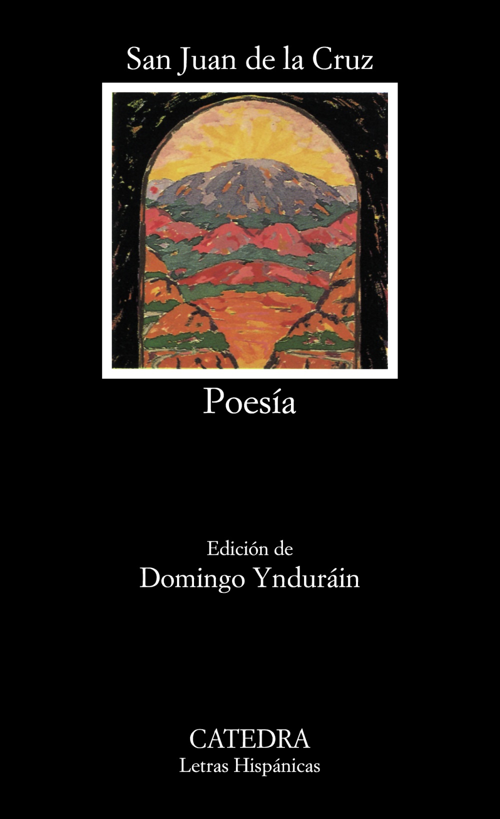 San Juan De La Cruz: Poesia (13ª Ed.) por Santo Juan De La Cruz