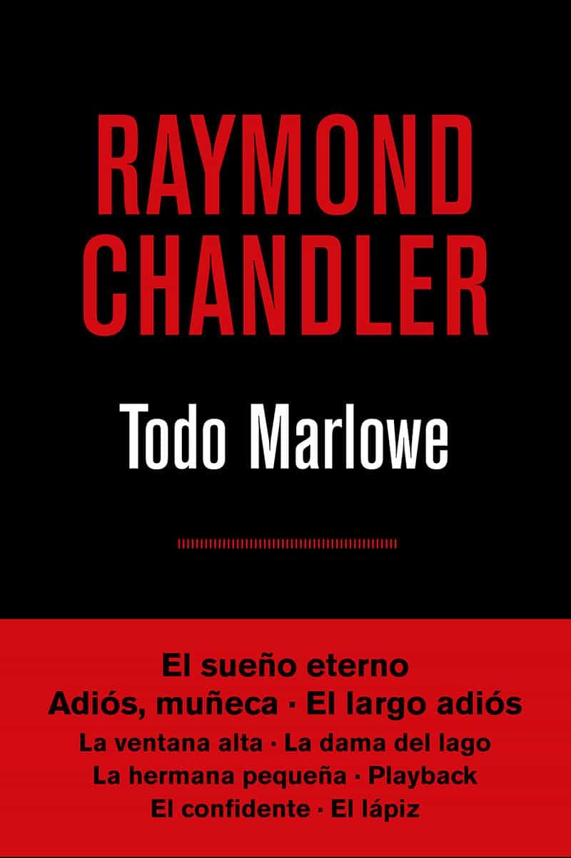 Todo Marlowe (4ª Ed.) por Raymond Chandler