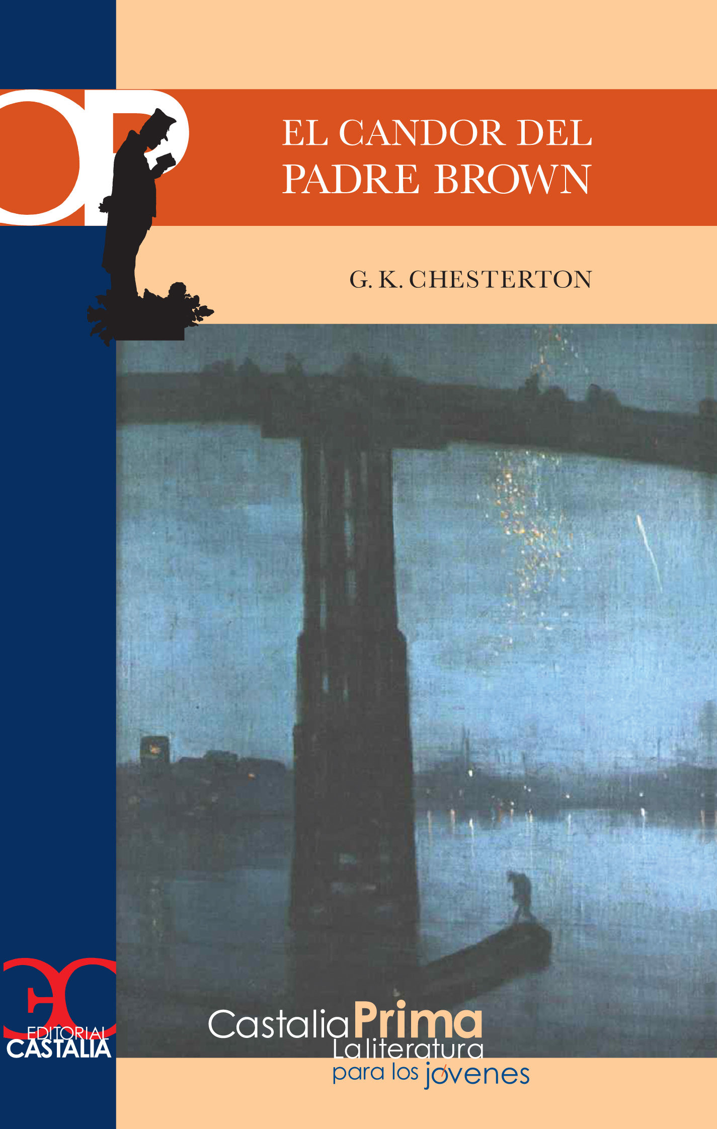 El Candor Del Padre Brown (serie Padre Brown 1) por G.k. Chesterton