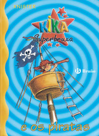 Kika Superbruxa E Os Piratas por Knister